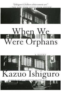 When We Were Orphans