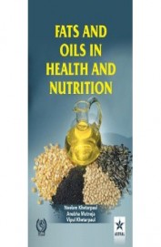 Fats & Oils In Health & Nutrition