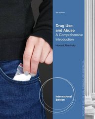 Drug Use and Abuse: A Comprehensive Introduction