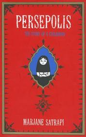 Persepolis: The Story Of A Childhood