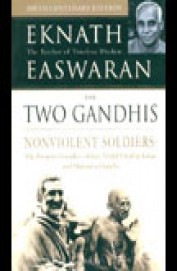 Two Gandhis Nonviolent Soldiers