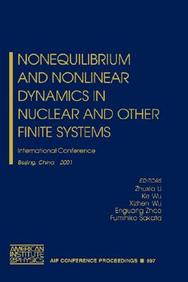 Nonequilibrium And Nonlinear Dynamics In Nuclear And Other Finite Systems: International Conference, Beijing, China, 21-25 May 2