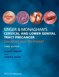 Singer & Monaghan's Cervical and Lower Genital Tract Precancer: Diagnosis and Treatment