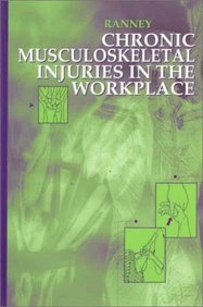 Chronic Musculoskeletal Injuries In The Workplace