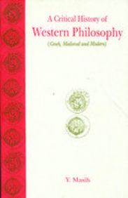 Critical History Of Western Philosophy: Greek, Medieval And Modern