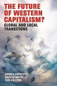 The future of western capitalism: Global and local transitions