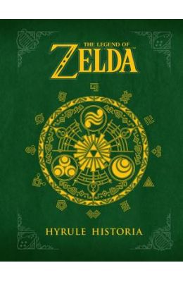 Legend Of Zelda Hyrule Historia