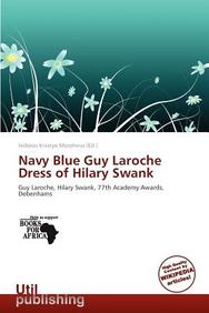 Buy Navy Blue Guy Laroche Dress of Hilary Swank book : Isidoros Krastyo  Morpheus , 6138893417, 9786138893417 - SapnaOnline.com India