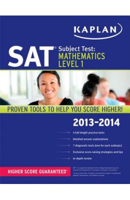 Kaplan Sat Subject Test Mathematics Level 1 2015-2016 Edition Higher Score Guaranteed