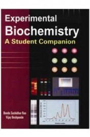 Experimental Biochemistry A Student Companion