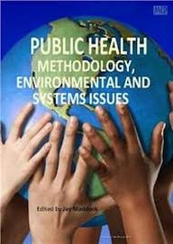 Public Health Methodology, Environmental And Systems Issue (Hb-2014)