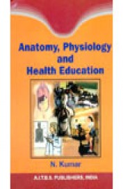 Anatomy Physiology & Health Education