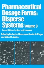 Pharmaceutical Dosage Forms Disperse Systems Vol 3