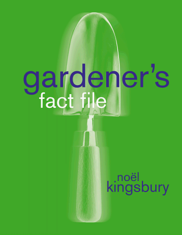Gardener's Fact File