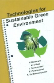 Technologies For Sustainable Green Environment