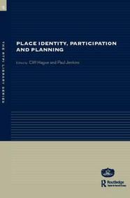 Place Identity, Participation And Planning (Rtpi Library Series)