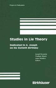 Studies In Lie Theory: Dedicated To A. Joseph On His Sixtieth Birthday (Progress In Mathematics)