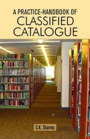 Practice Handbook Of Classified Catalogue