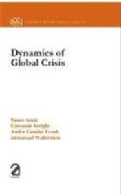 Dynamics Of Global Crisis