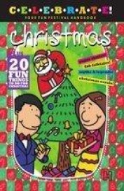 Christmas: Celebrate Your Fun Festival Handbook