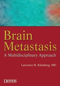 Brain Metastasis: A Multidisciplinary Approach