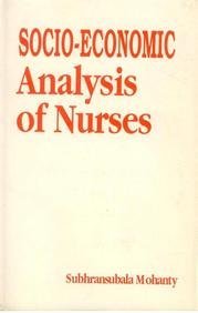 Socio Economic Analysis Of Nurses
