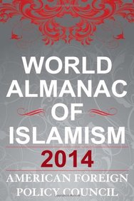 The World Almanac of Islamism: 2014
