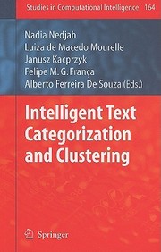 Intelligent Text Categorization And Clustering (studies In Computational Intelligence)