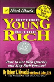 Buy Retire Young Retire Rich book : Robert T Kiyosaki , 0446617431