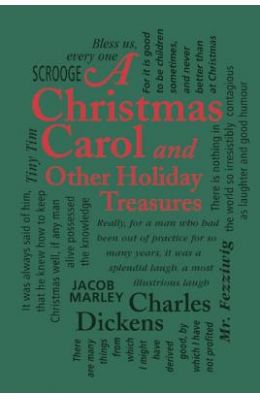 A Christmas Carol and Other Holiday Treasures
