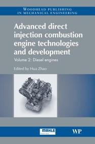 Advanced Direct Injection Combustion Engine Technologies And Development Vol 2 Diesel Engines