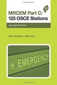 MRCEM Part C: 125 Osce Stations