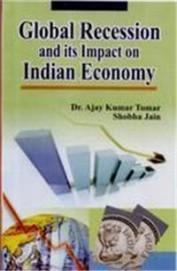Global Recession & Its Impact On Indian Economy