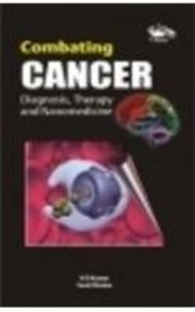 Combating Cancer Diagnosis,: Therapy and Nanomedicine