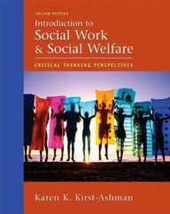 Introduction To Social Work And Social Welfare: Critical Thinking Perspectives