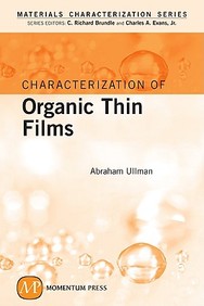 Characterization Of Organic Thin Films (Materials Characterization)