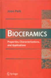 Bioceramics : Properties Characterizations & Applications