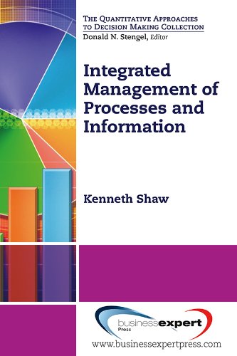 Integrated Management of Processes and Information (16 Quantitative Approaches to Decision Making)