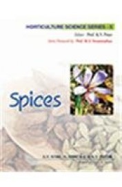 Spices - Horticulture Science Series Vol 5