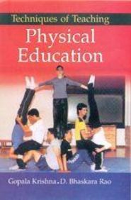 Techniques Of Teaching Physical Education