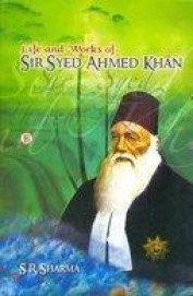 Buy Life & Works Of Sir Syed Ahmed Khan Book : Sr Sharma , 8181522451 ...