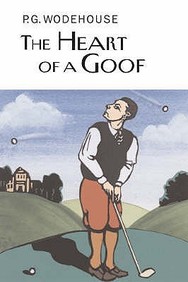 Heart Of A Goof, The