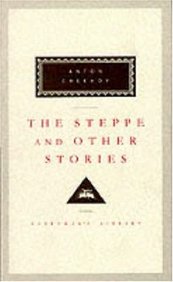 The Steppe And Other Stories (Everyman's Library Classics)