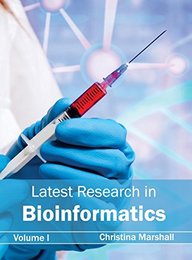 Latest Research In Bioinformatics Vol 1
