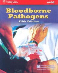 Bloodborne Pathogens (American College Of Emergency Physicians)
