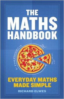 Maths Handbook : Everyday Maths Made Simple