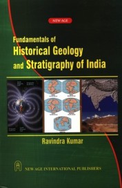 Fundamentals Of Historical Geology & Stratigraphy Of India