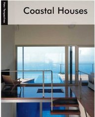 New Perspectives: Coastal Houses