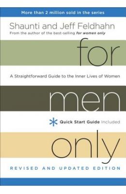 For Men Only: A Straightforward Guide to the Inner Lives of Women