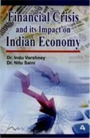 Financial Crisis & Its Impact On Indian Economy